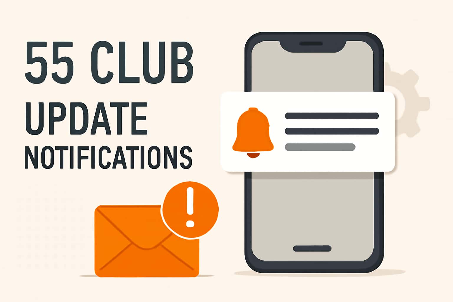 A visual representation of the 55 Club Update Notifications concept.